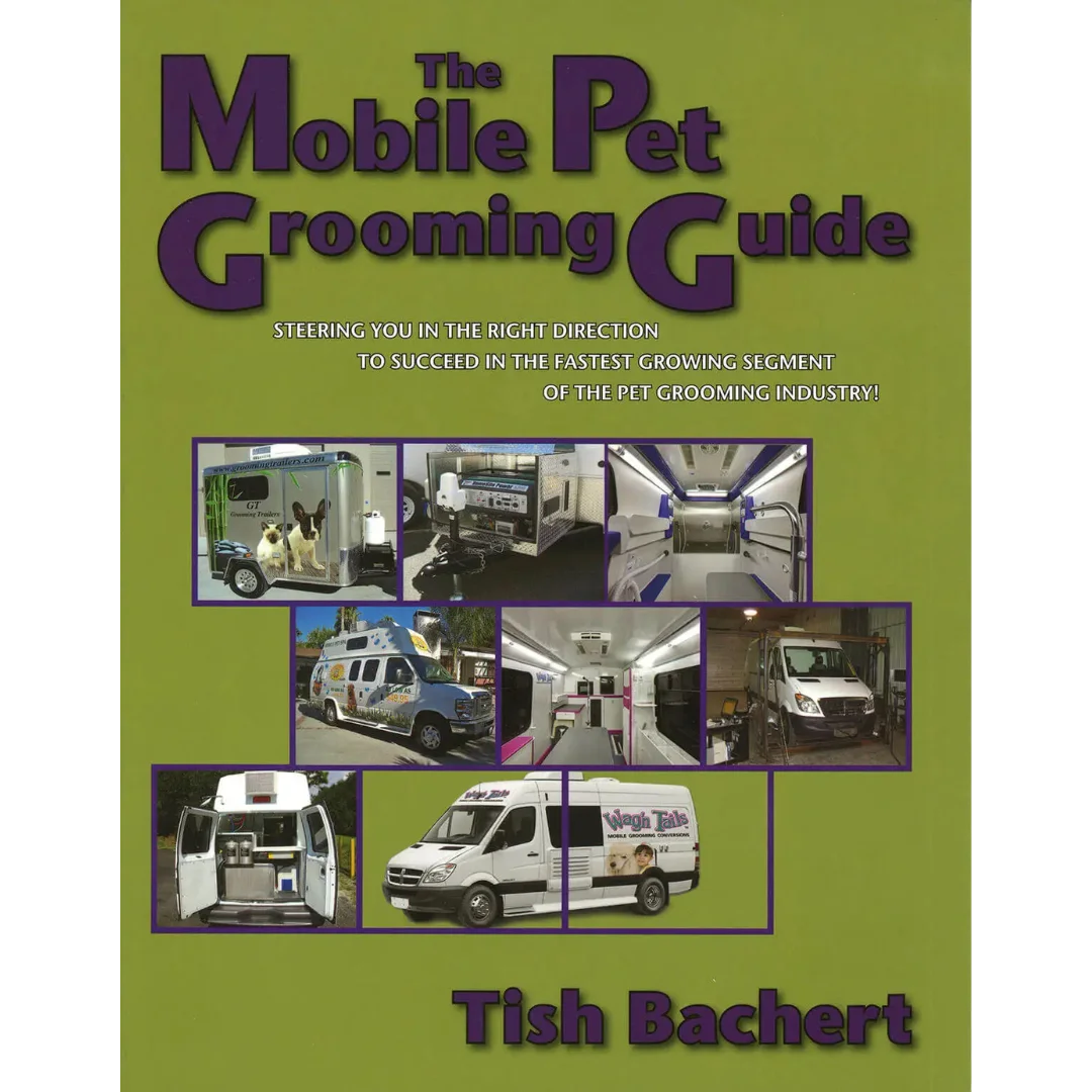 the-mobile-pet-grooming-guide-by-tish-bachert